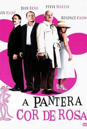 A Pantera Cor de Rosa - The Pink Panther Torrent Download Mais Baixado