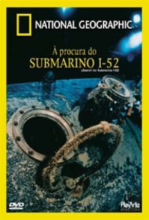 A Procura do Submarino I-52