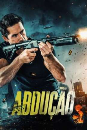 Abdução - Abduction Torrent Download Mais Baixado