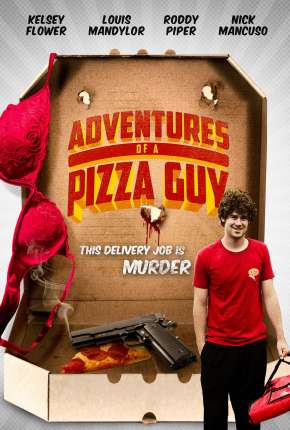 Adventures of a Pizza Guy - Legendado