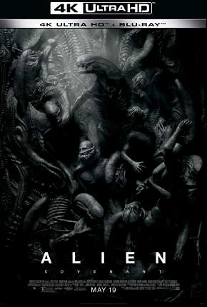 Alien - Covenant - 4K Torrent Download Mais Baixado