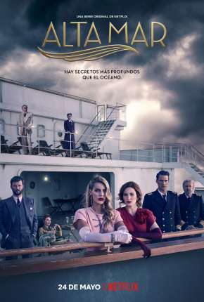 Alto Mar - 1ª Temporada Completa Netflix