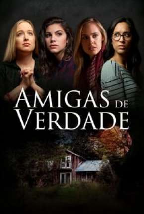 Amigas de Verdade Torrent Download Mais Baixado