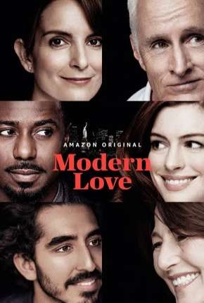 Amor Moderno - 1ª Temporada Completa