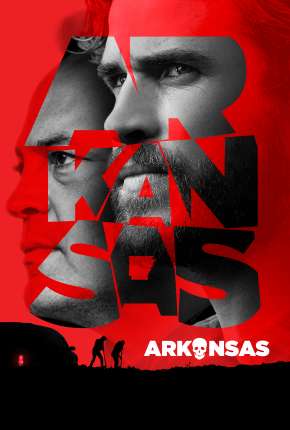 Arkansas - Legendado