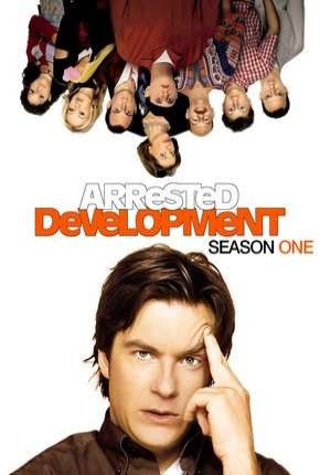 Arrested Development - 1ª Temporada Completa