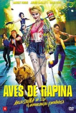 Aves de Rapina - Arlequina e sua Emancipação Fantabulosa - Legendado Torrent Download Mais Baixado