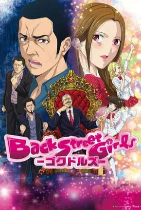 Back Street Girls - Gokudolls