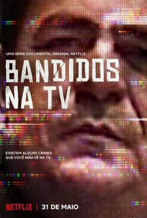 Bandidos na TV Torrent Download Mais Baixado