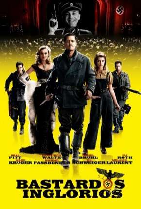 Bastardos Inglórios - Inglourious Basterds Torrent Download Mais Baixado