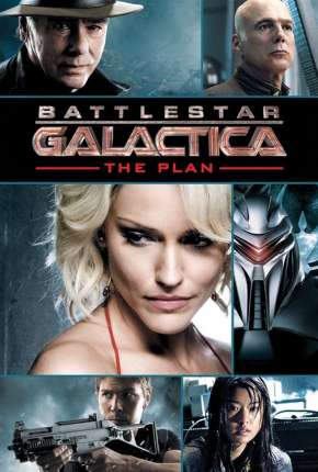 Battlestar Galactica - O Plano - The Plan