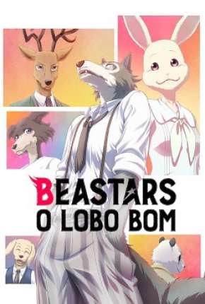 Beastars - O Lobo Bom - 1ª Temporada Torrent Download Mais Baixado