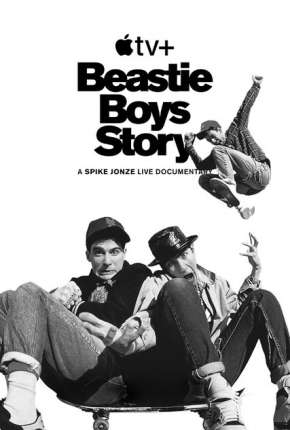 Beastie Boys Story - Legendado