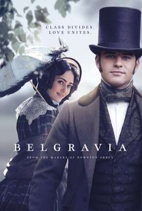 Belgravia - 1ª Temporada Legendada Torrent Download Mais Baixado