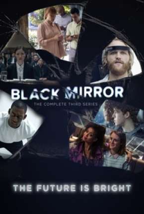 Black Mirror - 3ª Temporada Completa