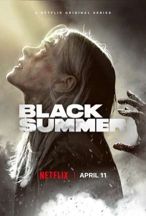 Black Summer - 1ª Temporada Completa Torrent Download Mais Baixado