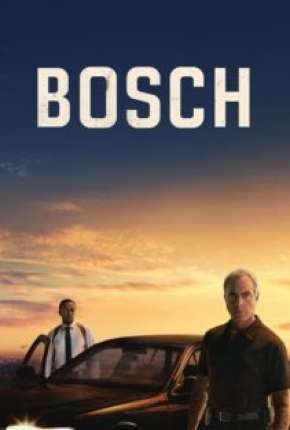 Bosch - 6ª Temporada Completa