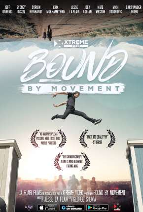 Bound By Movement - Legendado