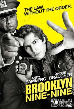 Lei e Desordem - Brooklyn Nine-Nine 1ª Temporada