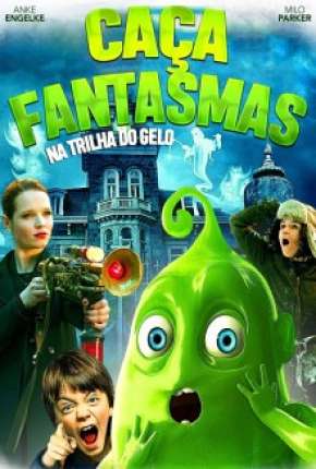 Caça-Fantasmas - Na Trilha do Gelo