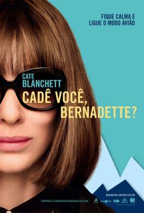 Cadê Você, Bernadette? Torrent Download Mais Baixado