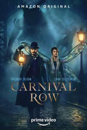 Carnival Row Torrent Download Mais Baixado