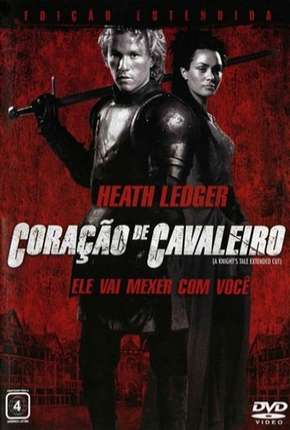 Coração de Cavaleiro - A Knights Tale Torrent Download Mais Baixado