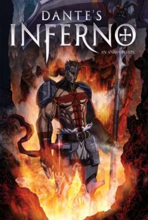 Dantes Inferno - Uma Animação Épica Torrent Download Mais Baixado