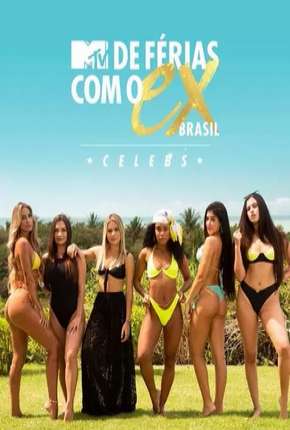 De Férias Com o Ex Brasil - 5ª Temporada Torrent Download Mais Baixado