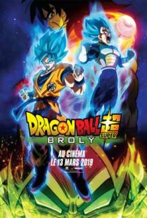 Dragon Ball Super - Broly O Filme Torrent Download Mais Baixado