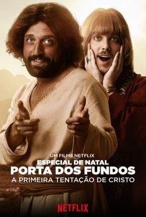 Especial de Natal Porta dos Fundos - A Primeira Tentação de Cristo Torrent Download Mais Baixado