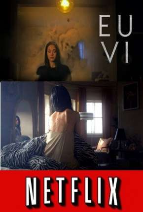 Eu Vi - 1ª Temporada Torrent Download Mais Baixado