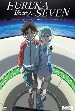 Eureka Seven - Legendado