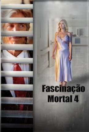 Fascinação Mortal 4 Torrent Download Mais Baixado