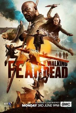 Fear the Walking Dead - 5ª Temporada Legendada Torrent Download Mais Baixado