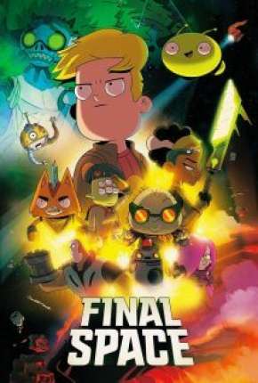 Final Space - 2ª Temporada Legendada Torrent Download Mais Baixado