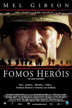 Fomos Heróis - We Were Soldiers Torrent Download Mais Baixado