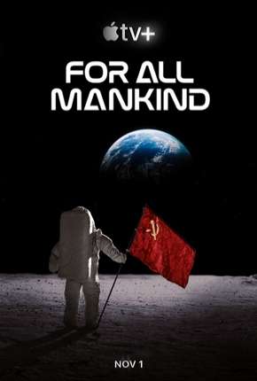 For All Mankind - 1ª Temporada Torrent Download Mais Baixado