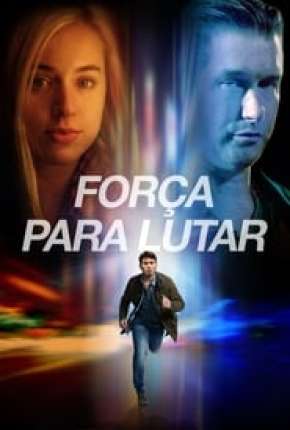 Força Para Lutar Torrent Download Mais Baixado