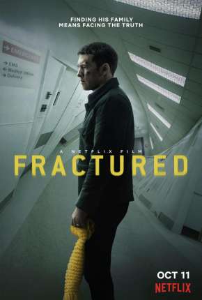 Fratura - Fractured