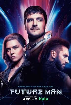 Future Man - 3ª Temporada Completa Legendada Torrent Download Mais Baixado