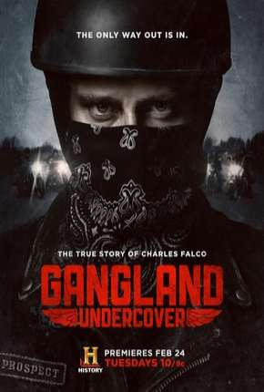 Gangland Undercover - 1ª temporada Torrent Download Mais Baixado