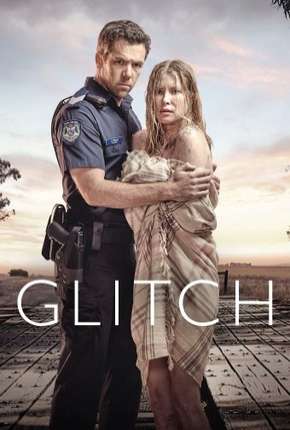 Glitch - 1ª Temporada