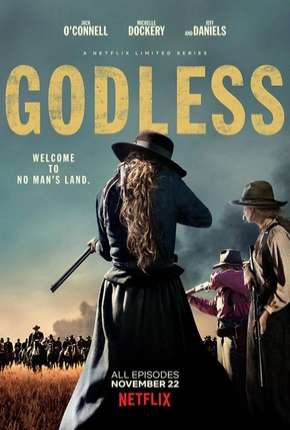 Godless - 1ª Temporada Completa Torrent Download Mais Baixado