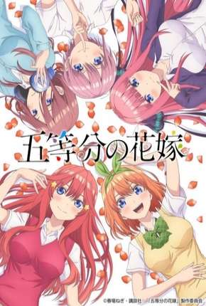 Gotoubun no Hanayome - Legendado Torrent Download Mais Baixado