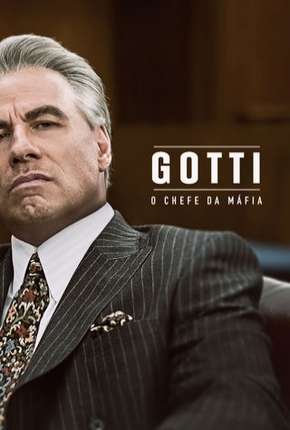 Gotti - O Chefe da Máfia Torrent Download Mais Baixado