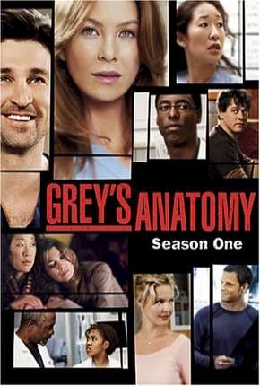 Greys Anatomy - 1ª Temporada - Completa