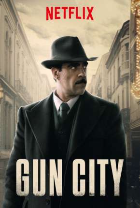 Gun City - Netflix