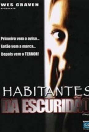 Habitantes da Escuridão Torrent Download Mais Baixado