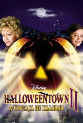 Halloweentown 2 - A Vingança de Kalabar